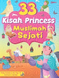 33 kisah princess muslimah sejati