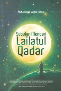 Sebulan mencari lailatul qadar