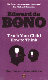 Teach Your Child How to Think