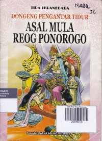 Asal Mula Reog Ponorogo