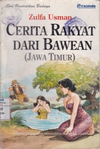 Cerita Rakyat dari Bawean (Jawa Timur)