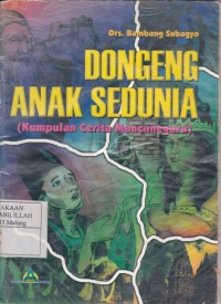 Dongeng anak sedunia (Kumpulan cerita mancanegara)