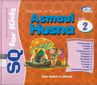 Tamasya Ke Taman Asmaul Husna seri 2