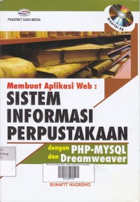 Membuat Aplikasi Web: Sistem Informasi Perpustakaan dengan PHP-MYSQL dan Dreamweaver