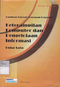 Panduan Sekolah Menengah Kejuruan: Keterampilan Komputer dan Pengelolaan Informasi