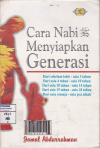 Cara Nabi Menyiapkan Generasi