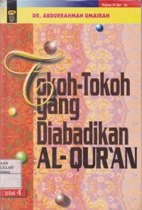 Tokoh-tokoh yang diabadikan AL-Quran Jilid 4