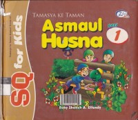 Tamasya Ke Taman Asmaul Husna Seri 1