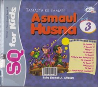 Tamasya Ke Taman Asmaul Husna Seri 3