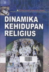 Dinamika Kehidupan Religius