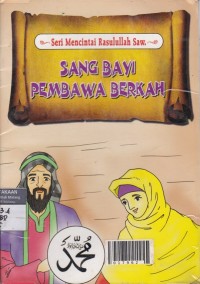 Sang Bayi Pembawa Berkah