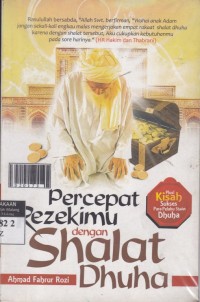 Percepat Rezekimu dengan Sholat Dhuha