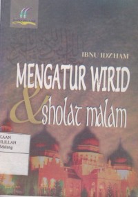 Mengatur Wirid & Sholat Malam