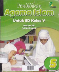 Pendidikan Agama Islam untuk SD Kelas V