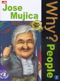 Why? People : Jose Mujica