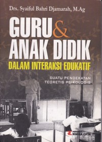 Guru & Anak Didik dalam interaksi edukatif