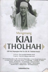 Mengenang Kiai Tholhah