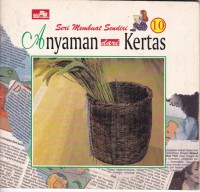 Seri Membuat Sendiri Anyaman dari Kertas 10