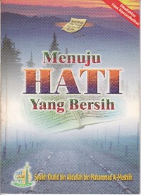 Menuju Hati yang Bersih