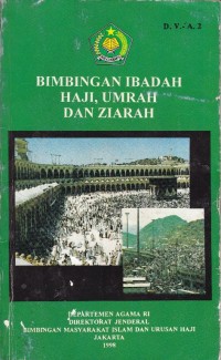 Bimbingan Ibadah Haji, Umrah dan Ziarah