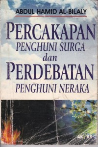 Percakapan Penghuni Surga dan Perdebatan Penghuni Neraka