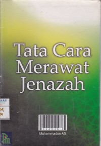 Tata Cara Merawat Jenazah