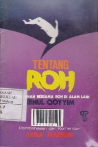 Tentang Roh: Perjalanan bersama roh di alam lain