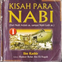 Kisah Para Nabi (dari Nabi Adam as. sampai Nabi Luth as.)