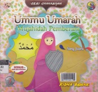 Ummu Umarah: Mujahidah Pemberani