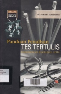 Panduan Penulisan Tes Tertulis