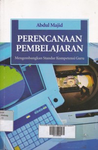 Perencanaan Pembelajaran Mengembangkan Standar Kompetensi Guru