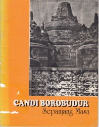 Candi Borobudur Sepanjang Masa