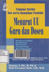 Tinjauan Yuridis Hak serta Kewajiban Pendidik Menurut UU Guru dan Dosen