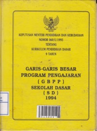 Garis-garis besar program pengajaran (GBPP) Sekolah Dasar (SD) 1994