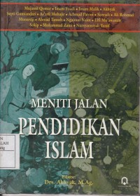 Meniti Jalan Pendidikan Islam