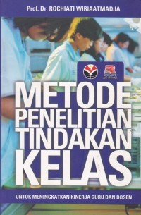 Metode Penelitian Tindakan Kelas