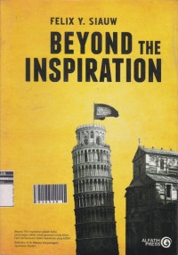 Beyond The Inspiration