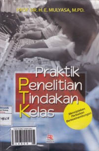 Praktik Penelitian Tindakan Kelas