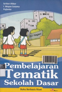 Pembelajaran Tematik Sekolah DAsar