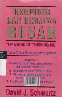 Berpikir dan Berjiwa Besar