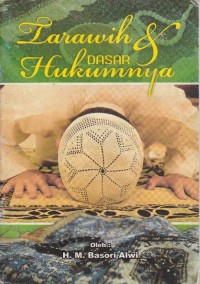 Tarawih & Dasar Hukumnya