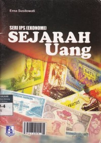 Seri IPS (Ekonomi) : Sejarah Uang