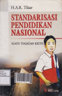 Standarisasi Pendidikan Nasional : Suatu Tinjauan Kritis