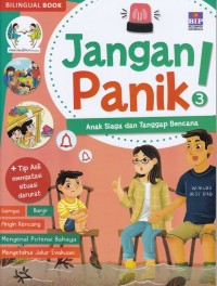 Jangan Panik! : Anak Siaga dan Tanggap Bencana