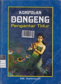 Kumpulan Dongeng : Pengantar Tidur