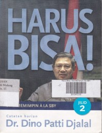 Harus Bisa! Memimpin Ala SBY Jilid 2