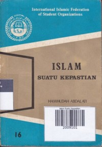 Islam Suatu Kepastian