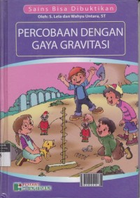 Percobaan Dengan Gaya Gravitasi