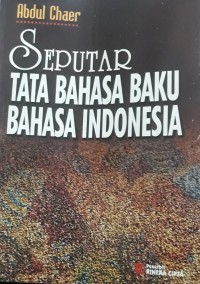 Seputar Tata Bahasa Baku Bahasa Indonesia