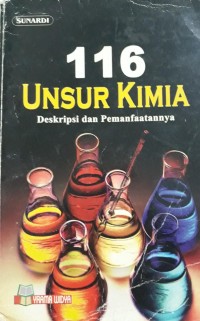 116 Unsur Kimia  Deskripsi dan Pemanfaatannya